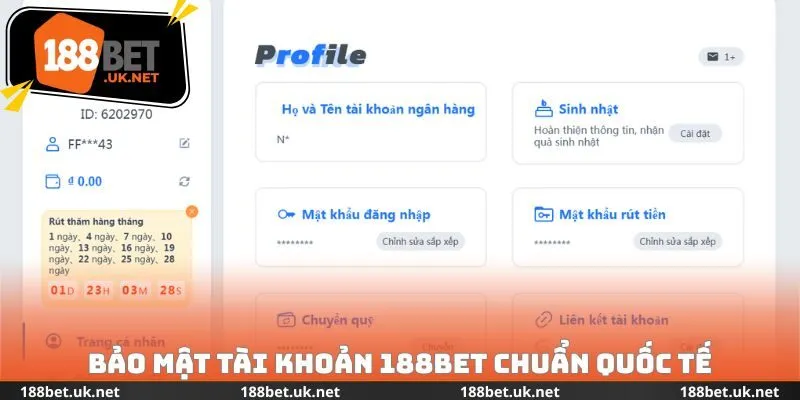 Bảo mật tài khoản 188BET chuẩn quốc tế