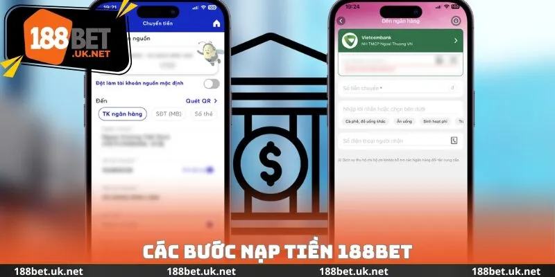 Các bước nạp tiền 188bet