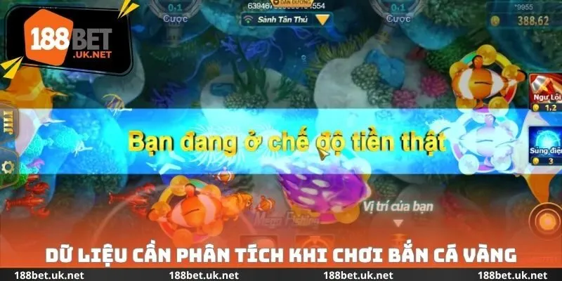 Dữ liệu cần phân tích khi chơi bắn cá vàng