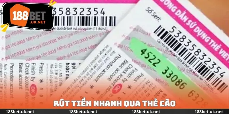 Rút tiền nhanh qua thẻ cào