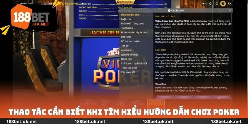 Thao tác cần biết khi tìm hiểu hướng dẫn chơi Poker